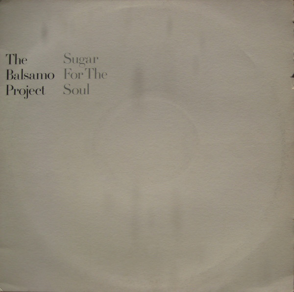Balsamo Project - Sugar For The Soul - Used Vinyl Record 12" image 1