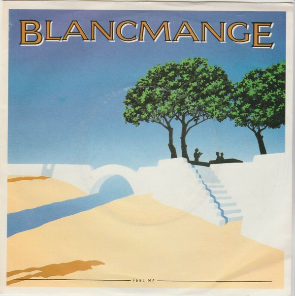 Blancmange - Feel Me - Used Vinyl Record 7" image 1