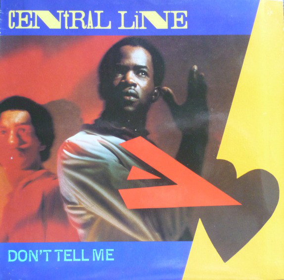 Central Line - Don't Tell Me - Used Vinyl Record 7" image 1