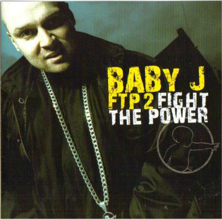 Baby J - FTP 2 Fight The Power - CD image 1