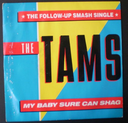 Tams - My Baby Sure Can Shag - Used Vinyl Record 7" image 1
