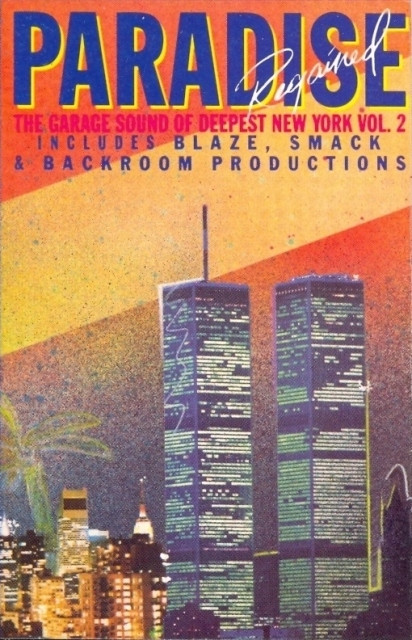 Various - Paradise Regained: The Garage Sound Of Deepest New York Vol image 1