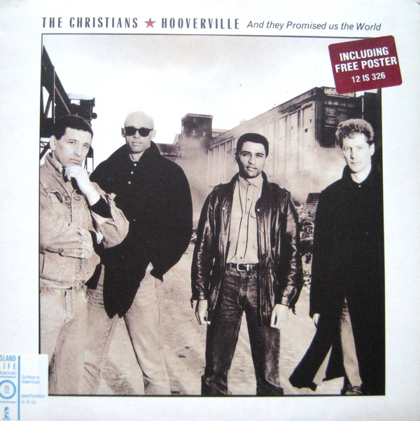 Christians - Hooverville (And They Promised Us The World) - Used Viny image 1