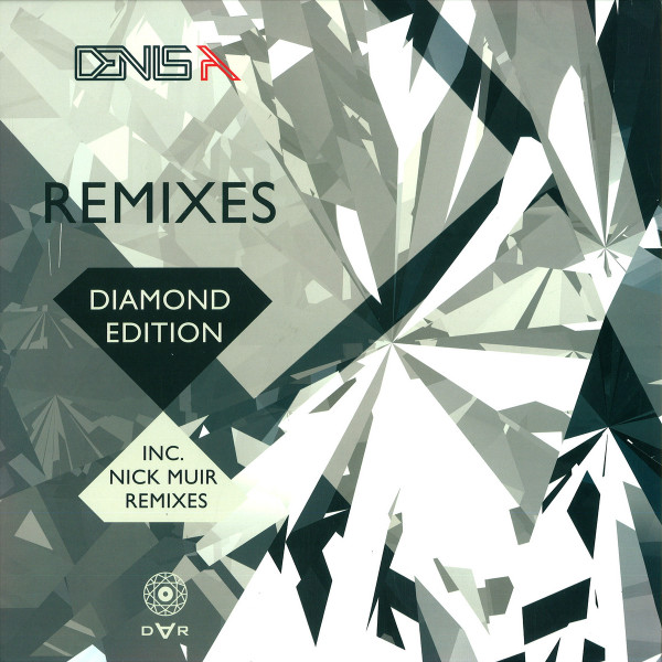 Denis A - Remixes (Diamond Edition Inc. Nick Muir Remixes) - Vinyl Re image 1