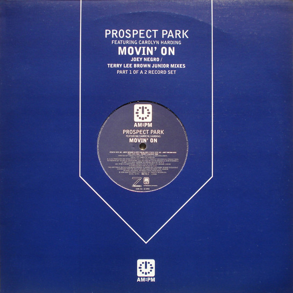 Prospect Park - Movin' On (Joey Negro / Terry Lee Brown Junior Mixes) - image 1
