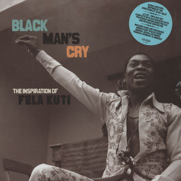 Various - Black Man's Cry: The Inspiration Of Fela Kuti - Vinyl Recor image 1
