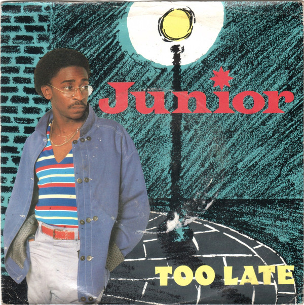 Junior - Too Late - Used Vinyl Record 7" image 1