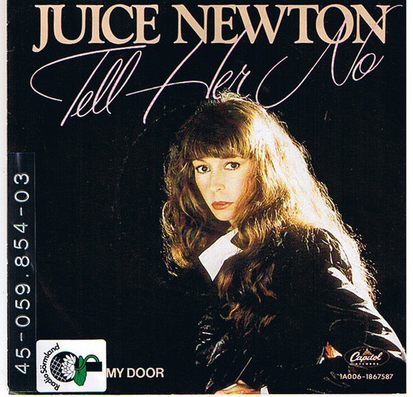 Juice Newton - Tell Her No - Used Vinyl Record 7" image 1