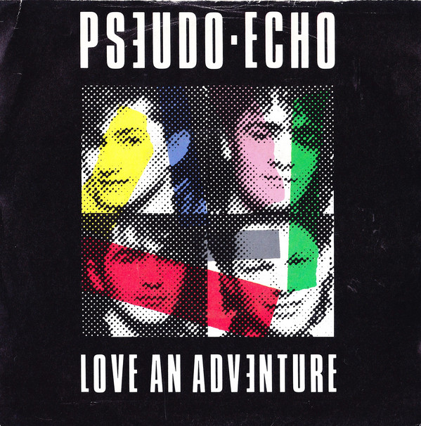 Pseudo Echo - Love An Adventure - Used Vinyl Record 7" image 1