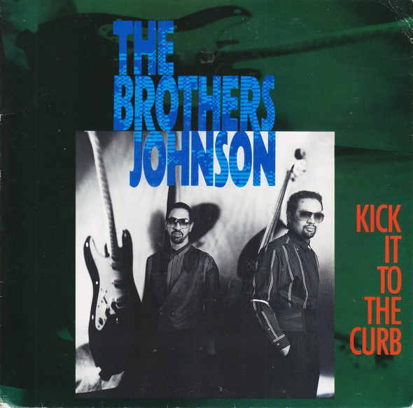 Brothers Johnson - Kick It To The Curb - Used Vinyl Record 7" image 1