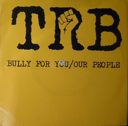 Tom Robinson Band - Bully For You / Our People - Used Vinyl Record 7" image 1