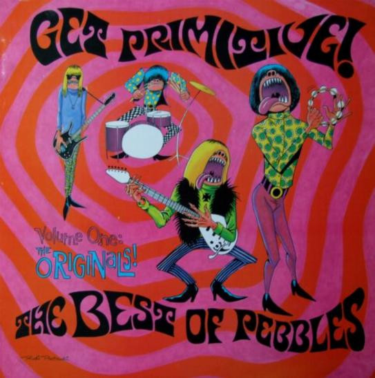 Various - Get Primitive! The Best Of Pebbles, Volume One: The Originals image 1