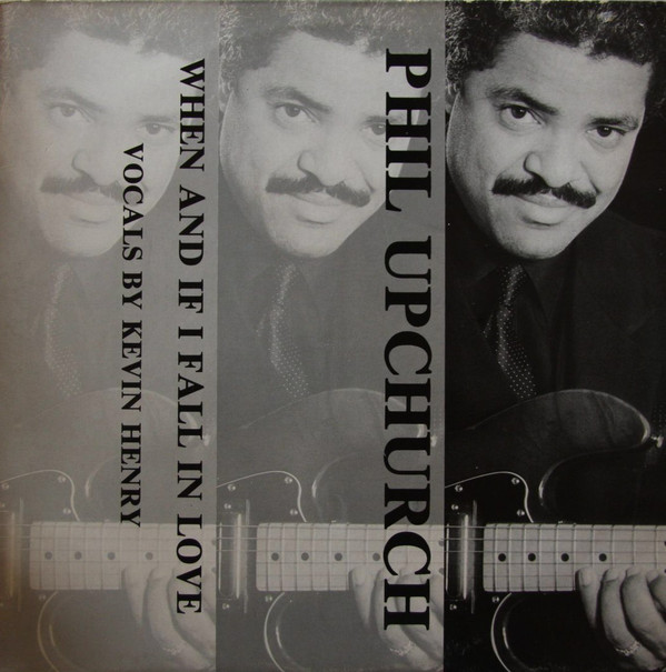 Phil Upchurch - When And If I Fall In Love - Used Vinyl Record 12" image 1