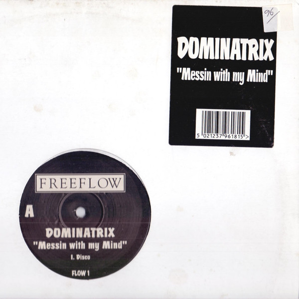Dominatrix - Messin With My Mind - Used Vinyl Record 12" image 1