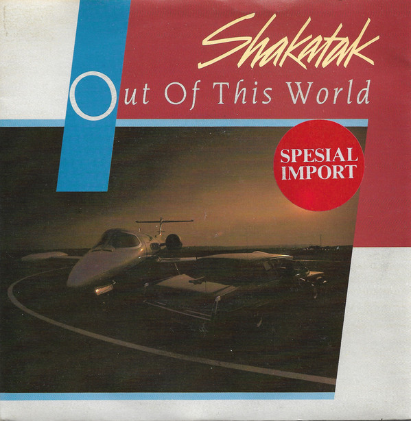 Shakatak - Out Of This World - Used Vinyl Record 7" image 1
