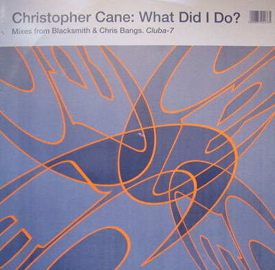 Christopher Cane - What Did I Do? - Used Vinyl Record 12" image 1