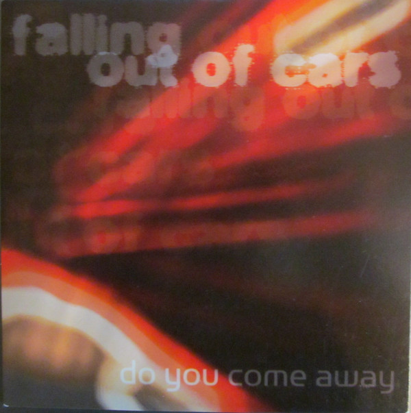 Falling Out Of Cars - Do You Come Away - Used Vinyl Record 7" image 1