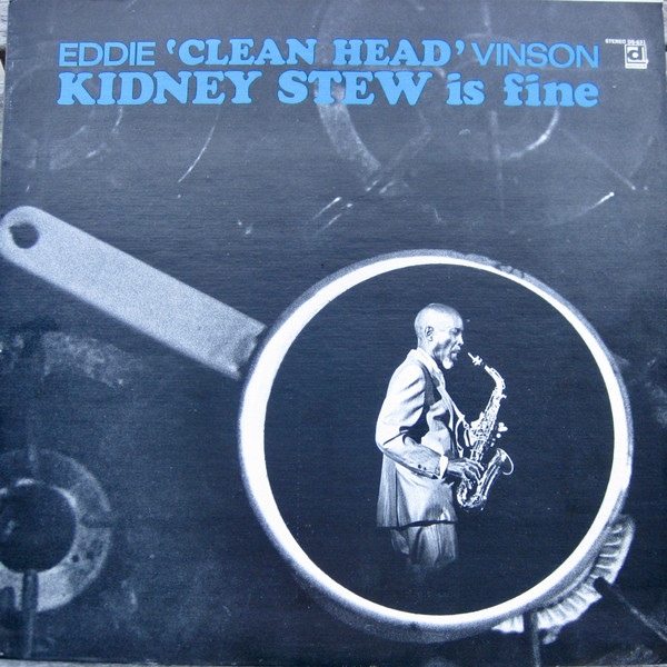 Eddie "Cleanhead" Vi - Kidney Stew Is Fine - Used Vinyl Record image 1