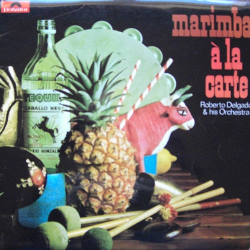 Roberto Delgado & Hi - Marimba A La Carte - Used Vinyl Record image 1