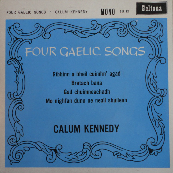 Calum Kennedy - Four Gaelic Songs - Used Vinyl Record 7" image 1