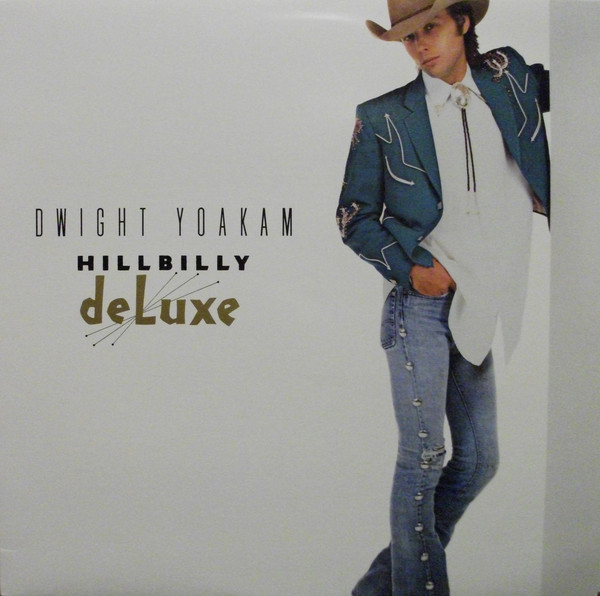 Dwight Yoakam - Hillbilly DeLuxe - Used Vinyl Record image 1