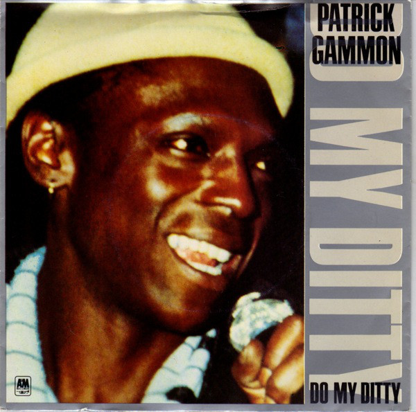 Patrick Gammon - Do My Ditty - Used Vinyl Record 7" image 1