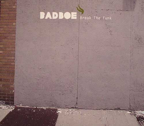 BadboE - Break The Funk - CD image 1