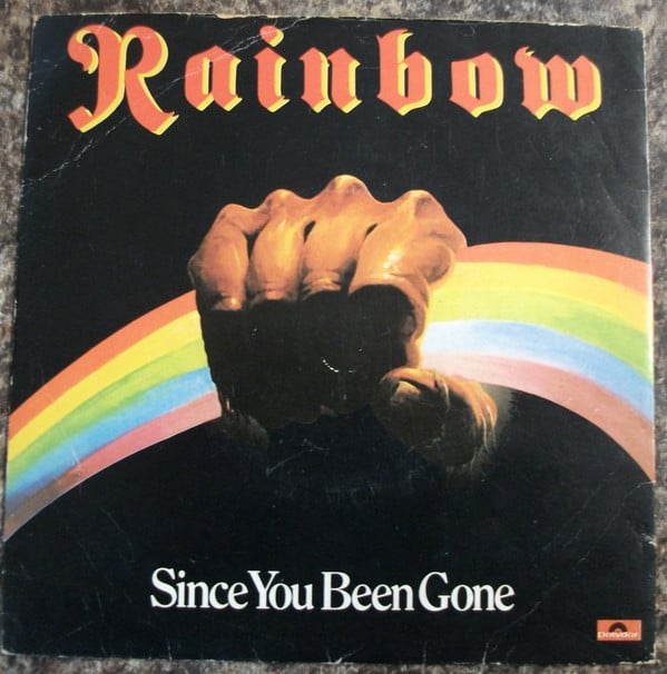 Rainbow - Since You Been Gone - Used Vinyl Record 7" image 1