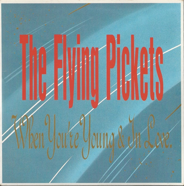 Flying Pickets - When You're Young And In Love - Used Vinyl Record 7" image 1