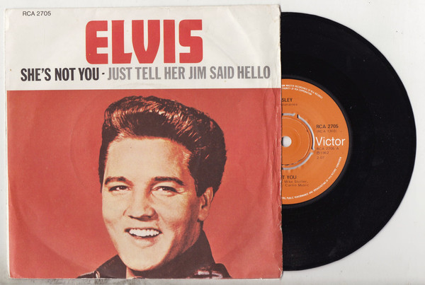 Elvis Presley - She's Not You / Just Tell Her Jim Said Hello - Used V image 1