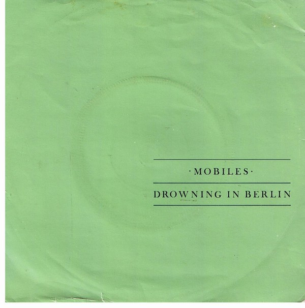 Mobiles - Drowning In Berlin - Used Vinyl Record 7" image 1