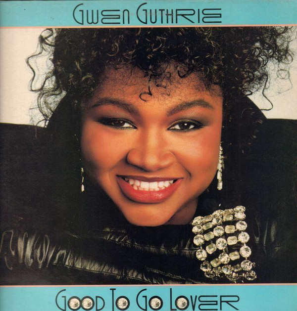 Gwen Guthrie - Good To Go Lover - Used Vinyl Record image 1