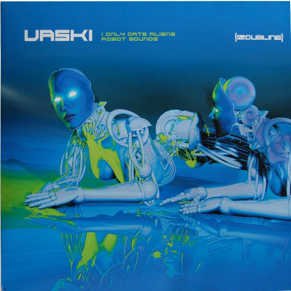 Vaski - I Only Date Aliens / Robot Sounds - Vinyl Record 12" image 1
