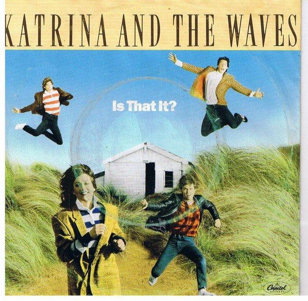 Katrina And The Wave - Is That It? - Used Vinyl Record 7" image 1
