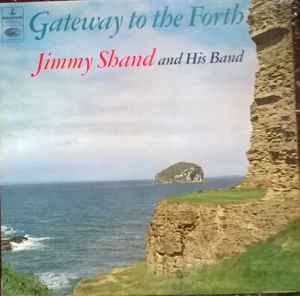 Jimmy Shand And His - Gateway To The Forth - Used Vinyl Record image 1