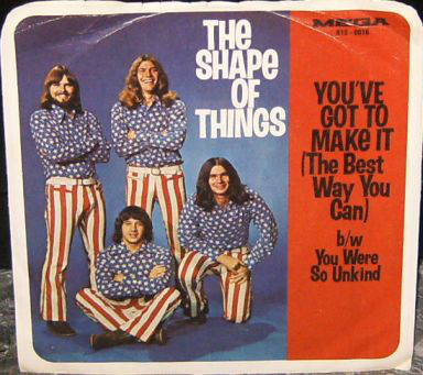Shape Of Things - You've Got To Make It (The Best Way You Can) image 1
