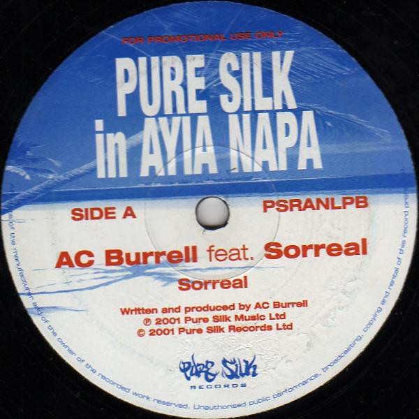 AC Burrell - Pure Silk In Ayia Napa - Used Vinyl Record 12" image 1
