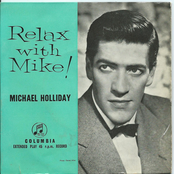 Michael Holliday - Relax With Mike! - Used Vinyl Record 7" image 1