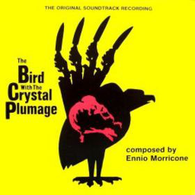 Ennio Morricone - Bird With The Crystal Plumage (The Original Soundtrack image 1