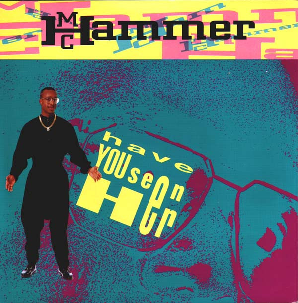 MC Hammer - Have You Seen Her - Used Vinyl Record 7" image 1