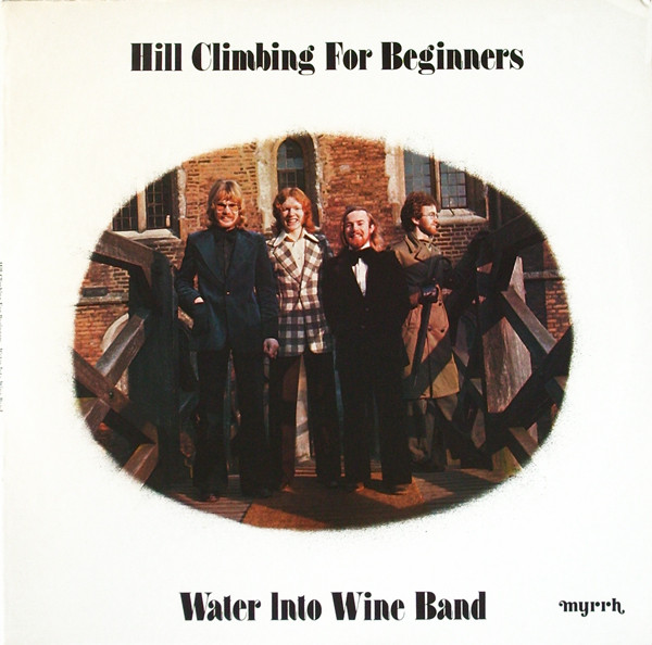 Water Into Wine Band - Hill Climbing For Beginners - Used Vinyl Record image 1