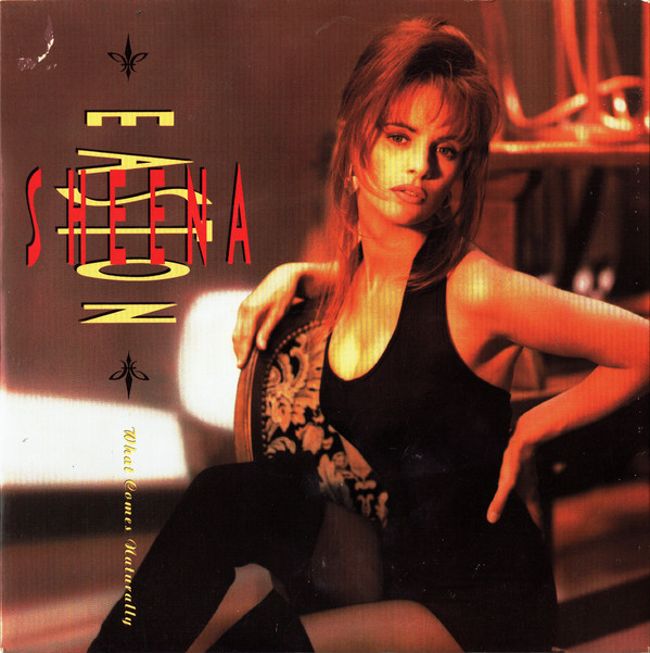 Sheena Easton - What Comes Naturally - Used Vinyl Record 7" image 1