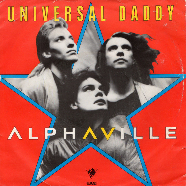 Alphaville - Universal Daddy - Used Vinyl Record 7" image 1