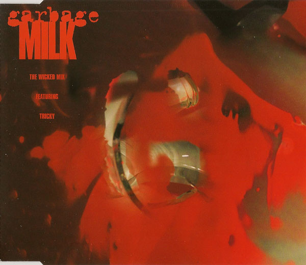 Garbage - Milk (The Wicked Mix) - Used CD image 1