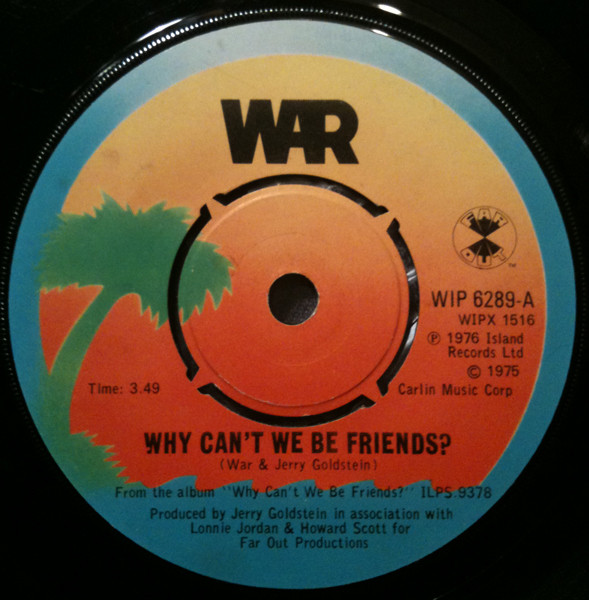 War - Why Can't We Be Friends? - Used Vinyl Record 7" image 1