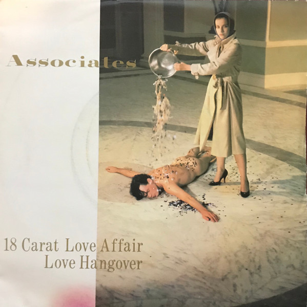 Associates - 18 Carat Love Affair / Love Hangover - Used Vinyl Record image 1
