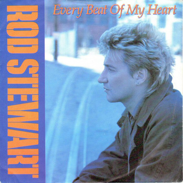 Rod Stewart - Every Beat Of My Heart - Used Vinyl Record 7" image 1