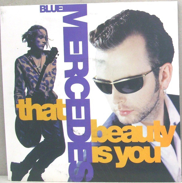 Blue Mercedes - That Beauty Is You - Used Vinyl Record 7" image 1