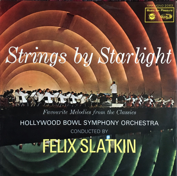 Hollywood Bowl Symph - Strings By Starlight Favourite Melodies From T image 1