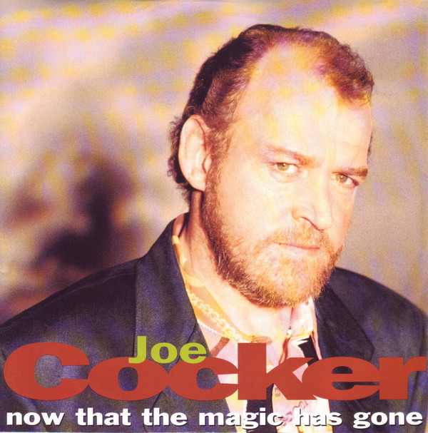 Joe Cocker - Now That The Magic Has Gone - Used Vinyl Record 7" image 1